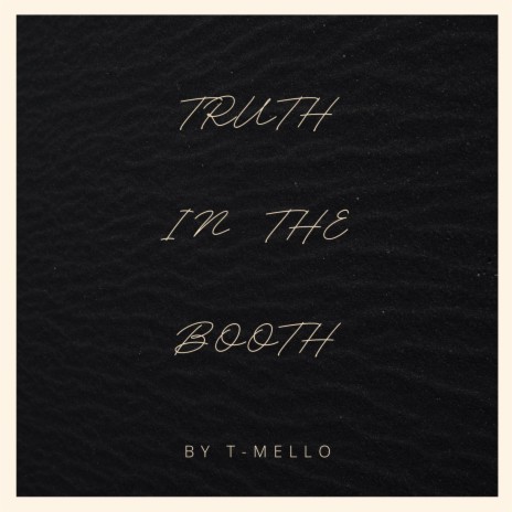 Truth in the Booth | Boomplay Music