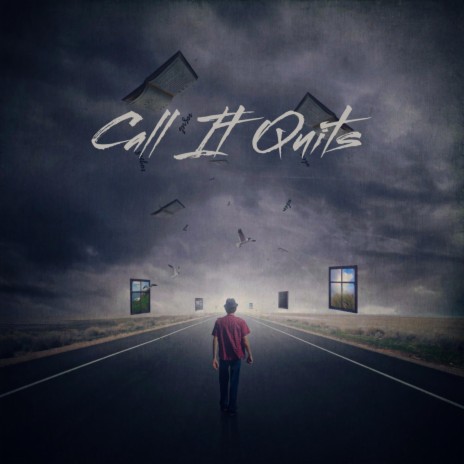 CALL IT QUITS | Boomplay Music