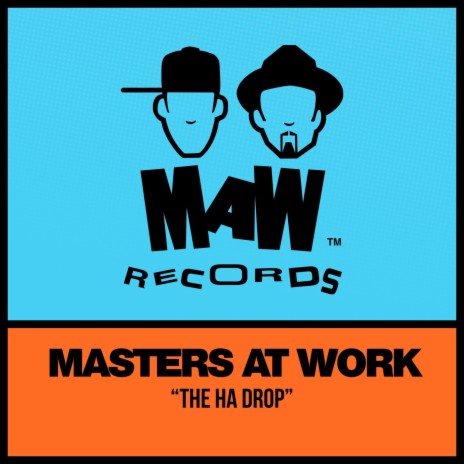 The Ha Drop (Kenny Dope Radio Edit Remix Alternate Intro)