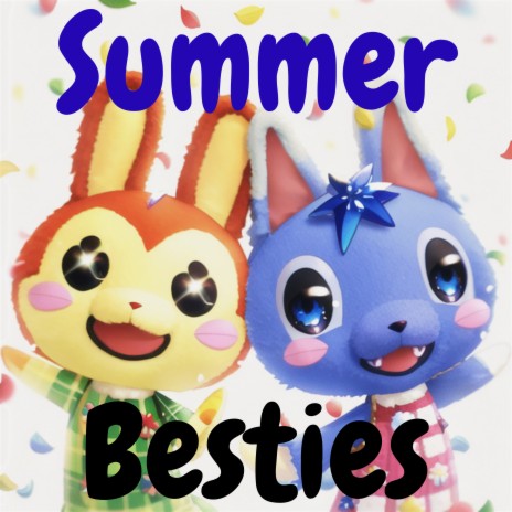 Summer Besties | Boomplay Music