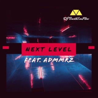 Next Level (feat. Adam Marz)