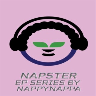 NAPSTER: EP SERIES, Pt. 1