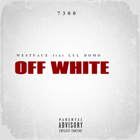 Off White ft. Lul Domo | Boomplay Music
