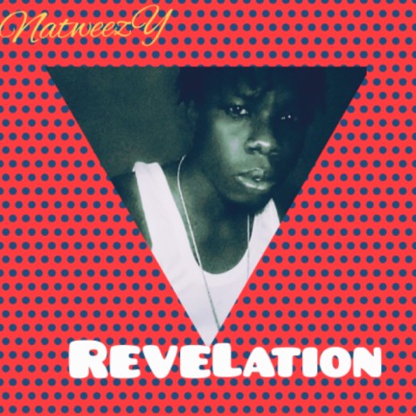 NatWeEzy - Revelation MP3 Download & Lyrics