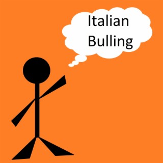 Italian Bulling
