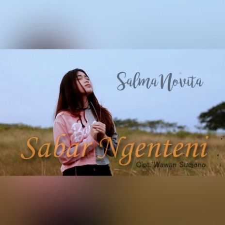 Sabar Ngenteni | Boomplay Music