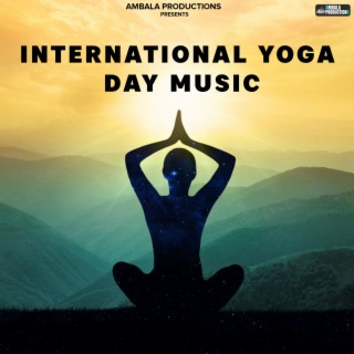 International Yoga Day Music