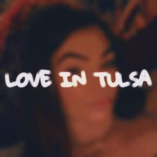 Love in Tulsa