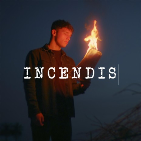 Incendis