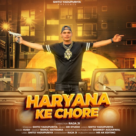 Haryana Ke Chore | Boomplay Music
