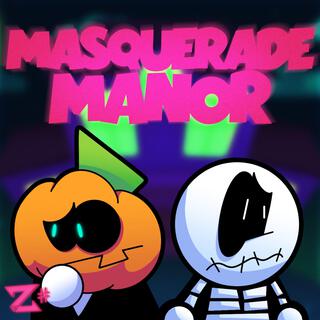 Masquerade Manor