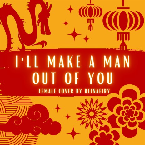 I'll Make a Man Out of You | Boomplay Music