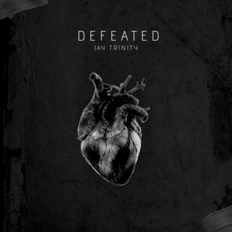 DEFEATED | Boomplay Music