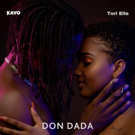 Don Dada ft. Tori Elle | Boomplay Music