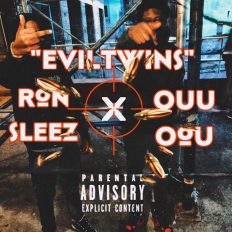 Evil Twins ft. Ron Sleez | Boomplay Music