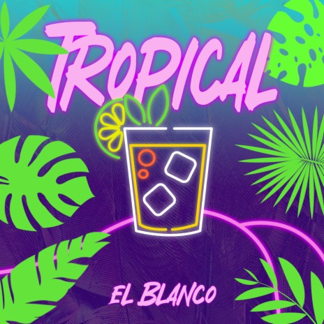 Tropical | Boomplay Music