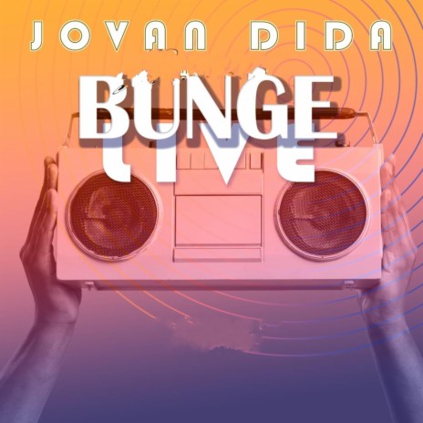 BUNGE LIVE | Boomplay Music