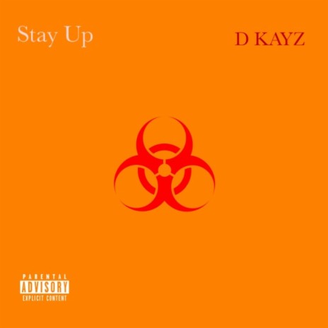 Stay Up | Boomplay Music