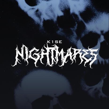 Nightmares | Boomplay Music