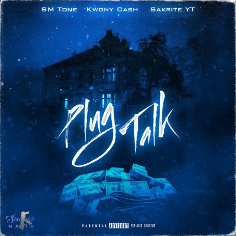 Plug Talk ft. Kwony Cash & Sakrite YT