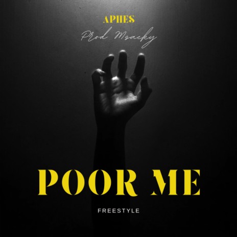 POOR ME (FREESTYLE) | Boomplay Music