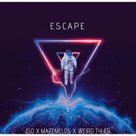 Escape ft. MazeMelos & Weird Tyler | Boomplay Music