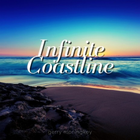 Infinite Coastline | Boomplay Music