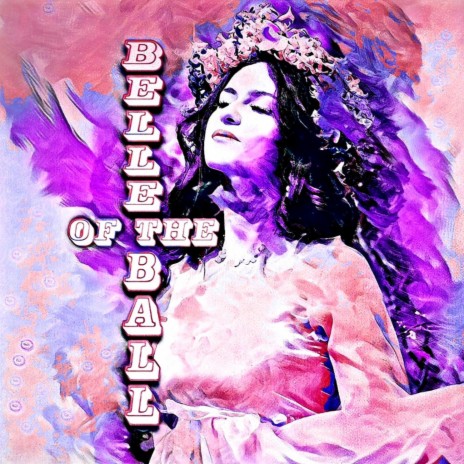 Belle Of The Ball | Boomplay Music