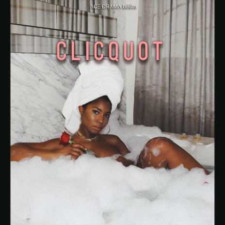 Clicquot | Boomplay Music