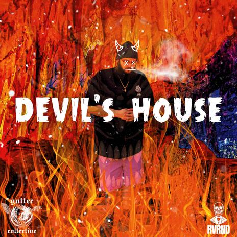 DEVIL'S HOUSE | Boomplay Music