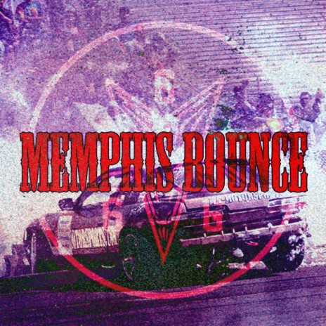 Memphis Bounce | Boomplay Music