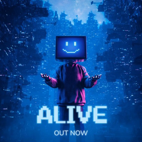 Alive | Boomplay Music