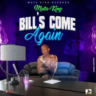 Bills Come Again