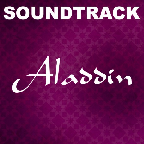 Aladdin Soundtrack | Boomplay Music