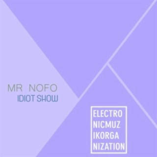 Idiot Show