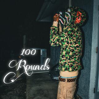 100 Rounds lyrics | Boomplay Music