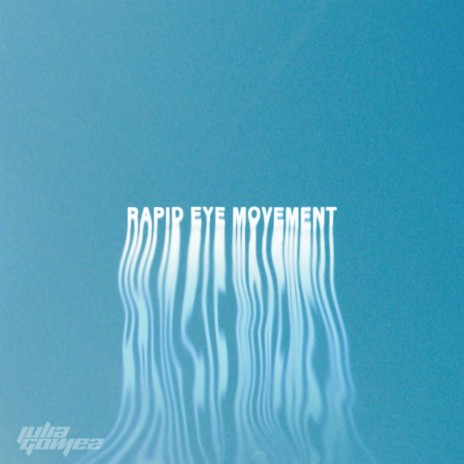 Rapid Eye Movement | Boomplay Music