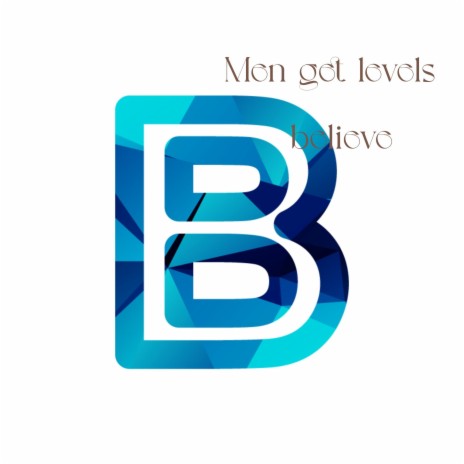 Men get levels | Boomplay Music