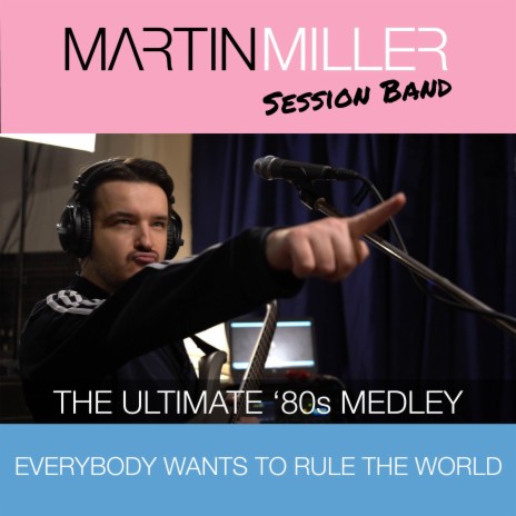 Everybody Wants To Rule The World | Boomplay Music