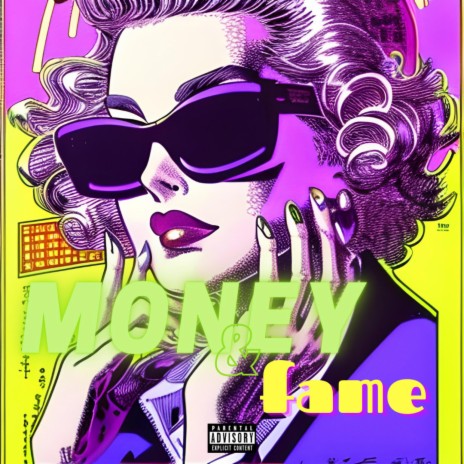 Money & Fame | Boomplay Music