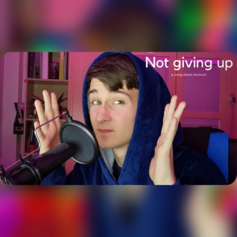 Not Giving Up | Boomplay Music