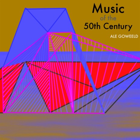 Music of the 50th Century