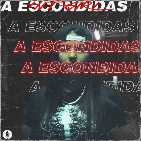 A ESCONDIDAS | Boomplay Music