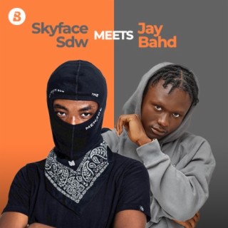 Jay Bahd Meets Skyface SDW
