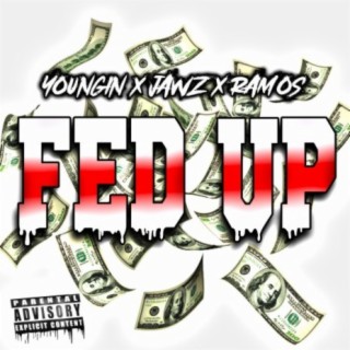 Fed Up (feat. Jawz & Ramos)