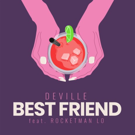 Best Friend (feat. Rocketman Lo) | Boomplay Music