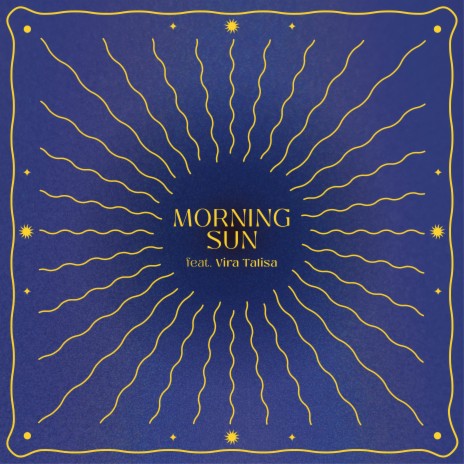 Morning Sun ft. Vira Talisa | Boomplay Music