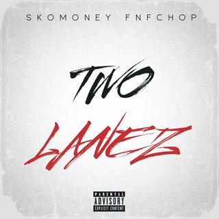 Two Lanez