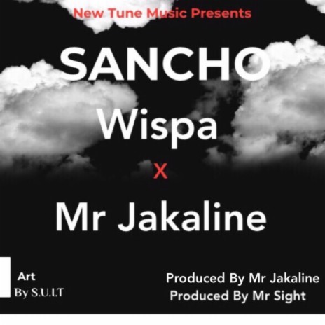 Sancho_Wispa x Mr jakaline_Pro By Mr Jakaline | Boomplay Music