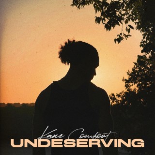 Undeserving